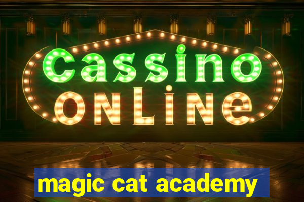 magic cat academy